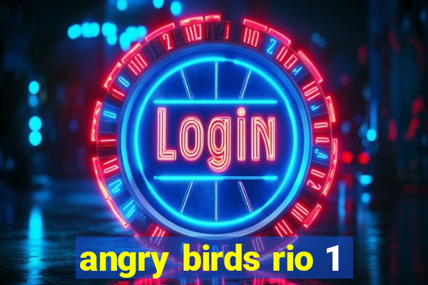 angry birds rio 1